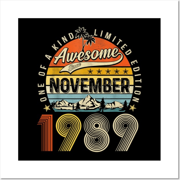 Awesome Since November 1989 Vintage 34th Birthday Wall Art by louismcfarland